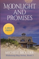 Moonlight and Promises 1914476735 Book Cover