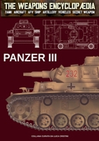 Panzer III (The Weapons Enciclopaedia) 8893278782 Book Cover