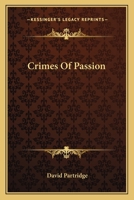 Crimes of Passion 1163172871 Book Cover