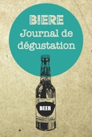Bi�re Journal de D�gustation: D�veloppez votre palais et notez vos d�gustations de bi�res - 15,2 x 22,9 cm 100 pages - Id�al pour d�butants et aficionados 1699375712 Book Cover