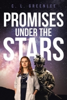 Promises Under the Stars 1646288882 Book Cover