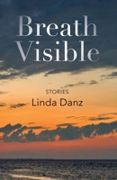 Breath Visible 069289764X Book Cover
