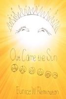 Out Came the Sun 1619042495 Book Cover
