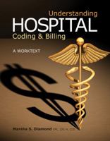 Understanding Hospital Coding & Billing: A Worktext 111113815X Book Cover