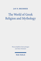 The World of Greek Religion and Mythology: Collected Essays II 316154451X Book Cover