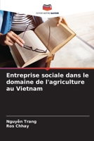 Entreprise sociale dans le domaine de l'agriculture au Vietnam 6205941716 Book Cover