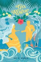Go, Rogue (Mavericks) B0G4RX6DTQ Book Cover