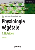 Physiologie végétale - Tome 1 - 6e éd. - Nutrition: Nutrition (French Edition) 2100807854 Book Cover