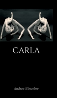Carla 3749704635 Book Cover