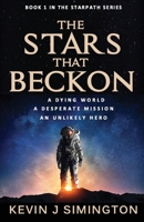 The Stars That Beckon (StarPath - Book 1) 0648494551 Book Cover