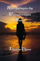 Hartspalmpies by Water Stroompies Deel 1 (Afrikaans Edition) 1928512577 Book Cover