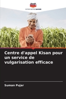 Centre d'appel Kisan pour un service de vulgarisation efficace 6205852489 Book Cover
