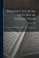Primary Sources, Historical Collections: The Armenian Origin of the Etruscans, With a Foreword by T. S. Wentworth 1016865554 Book Cover
