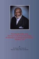 Revealing the Hidden Hope: Entering in at the Strait Gate, Through the Doorway to an Already Decided Destiny: Matthew 7:13 1491846356 Book Cover