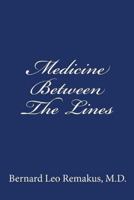 Medicine Between the Lines 1499191782 Book Cover