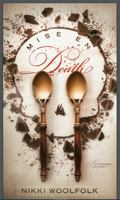 Mise en Death (Bittersweet Mystery, #1) 069294351X Book Cover