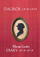 Dagbok 1918-1919 / Diary 1918-1919 1008980552 Book Cover