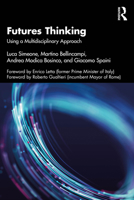 Futures Thinking: Using a Multidisciplinary Approach 1041037929 Book Cover