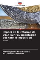 Impact de la réforme de 2014 sur l'augmentation des taux d'imposition (French Edition) 6207009835 Book Cover