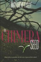 The Chimera Seed 1520292600 Book Cover