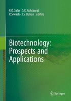 Biotechnology: Prospects and Applications 8132229282 Book Cover