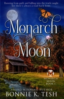 Monarch Moon 1964559162 Book Cover
