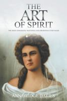 The Art of Spirit: The Most Enigmatic Paintings and Drawings Ever Created 1910027332 Book Cover