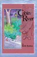 Cabin by the River 0738840092 Book Cover