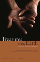 Treasures of the Earth: Need, Greed, and a Sustainable Future