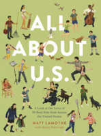 All about U.S.: A Look at the Lives of 50 Real Kids Across the United States B0GN6WSNKR Book Cover