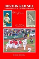 A Brief History of the Boston Red Sox 1257855646 Book Cover