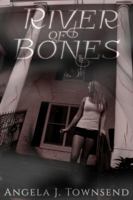 River of Bones 0998324426 Book Cover