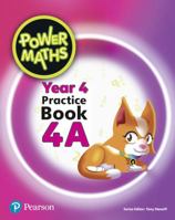 Power Maths Year 4 Pupil Practice Bk 4A 0435189875 Book Cover