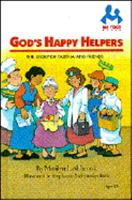 God's Happy Helpers (Me Too!) 0866064532 Book Cover