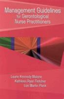 Management Guidelines for Gerontological Nurse Practitioners (Management Guidelines) 0803602979 Book Cover