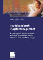Praxisbuch Projektmanagement 3409116206 Book Cover