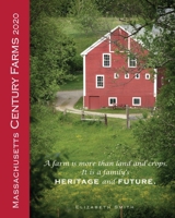 Massachusetts Century Farms 2020 1734262133 Book Cover