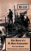 The Diary of a U-Boat Commander 1514229099 Book Cover