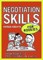 Negotiation Skills for Rookies 0462099539 Book Cover