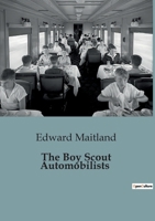 The Boy Scout Automobilists B0CCCXHN89 Book Cover