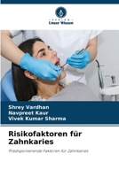 Risikofaktoren für Zahnkaries 6630272870 Book Cover