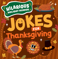 Jokes for Thanksgiving 1482472023 Book Cover