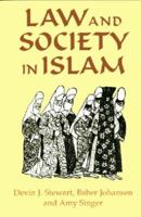 Law and Society in Islam (Princeton Series on the Middle East) 1558761233 Book Cover