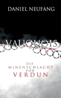 Vauquois: Die Minenschlacht von Verdun 3754333976 Book Cover