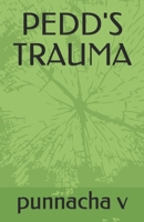 Pedd's Trauma B093B4M5S4 Book Cover