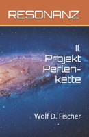 RESONANZ: II. Projekt Perlenkette B0BF52CLNN Book Cover