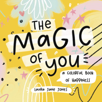 The World Needs More Smiles Like Yours: A Colorful Book of Happiness 1641704691 Book Cover