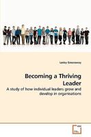 Becoming a Thriving Leader 3639235886 Book Cover