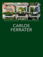 Carlos Ferrater: Projects 1979-2004 1638400210 Book Cover