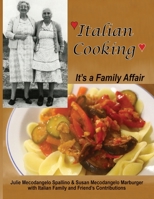 Italian Cooking: It's a Family Affair B08HJ5DG2S Book Cover